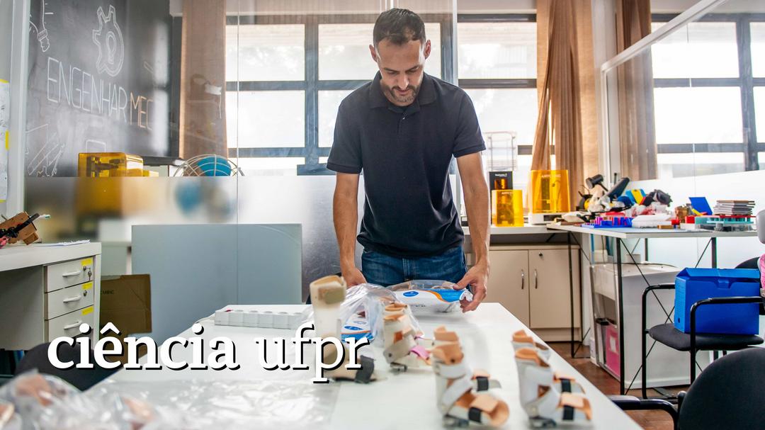 Ciência UFPR: Com impressão 3D, laboratório produz órteses para pé torto congênito distribuídas gratuitamente em Curitiba