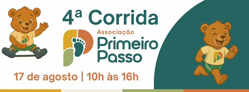 4ª Corrida da Associação Primeiro Passo destaca a importância do acolhimento, da informação e do tratamento correto do Pé Torto Congênito